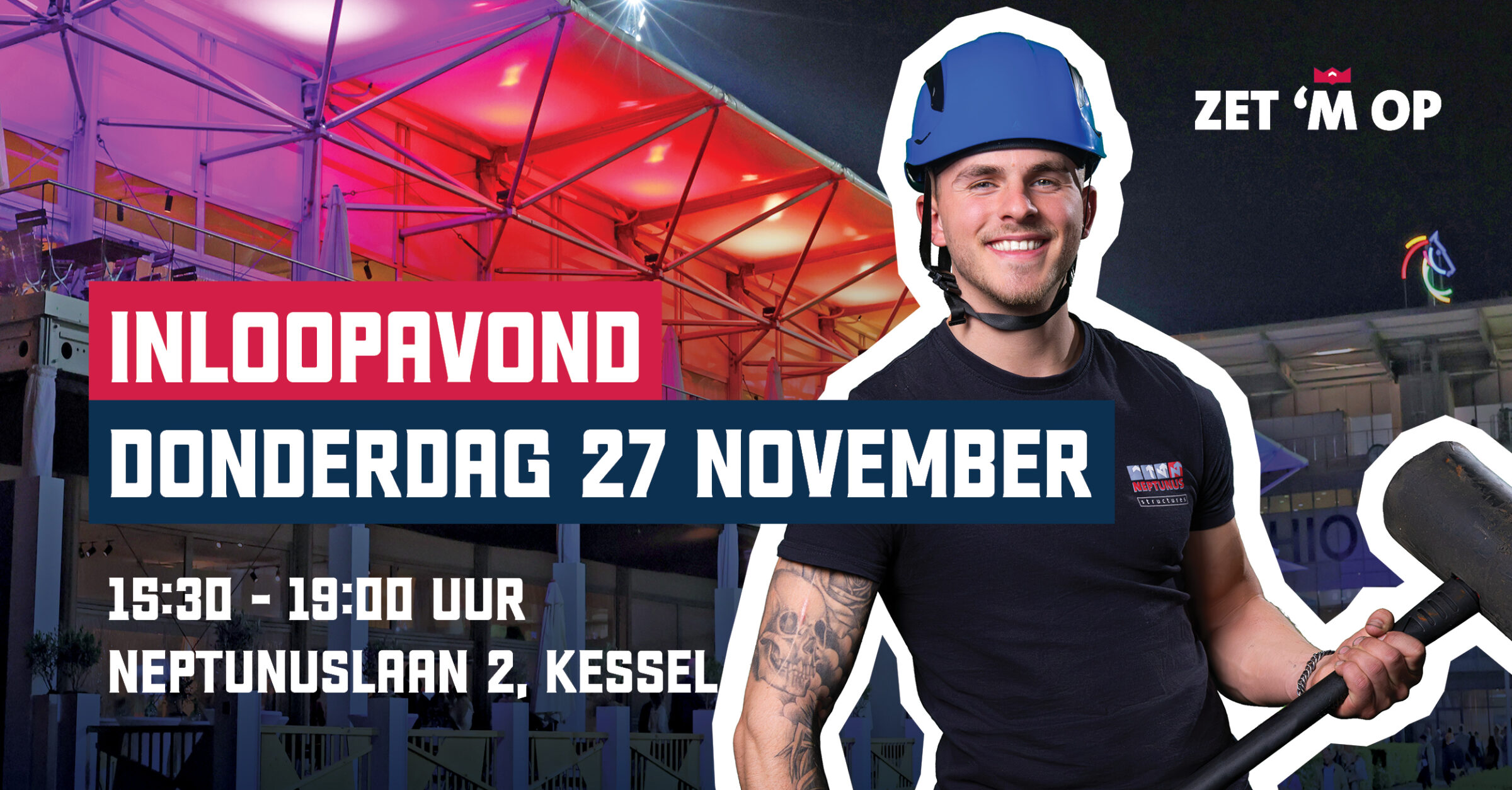 Ontdek of tentenbouw iets voor jou is tijdens onze inloopavond